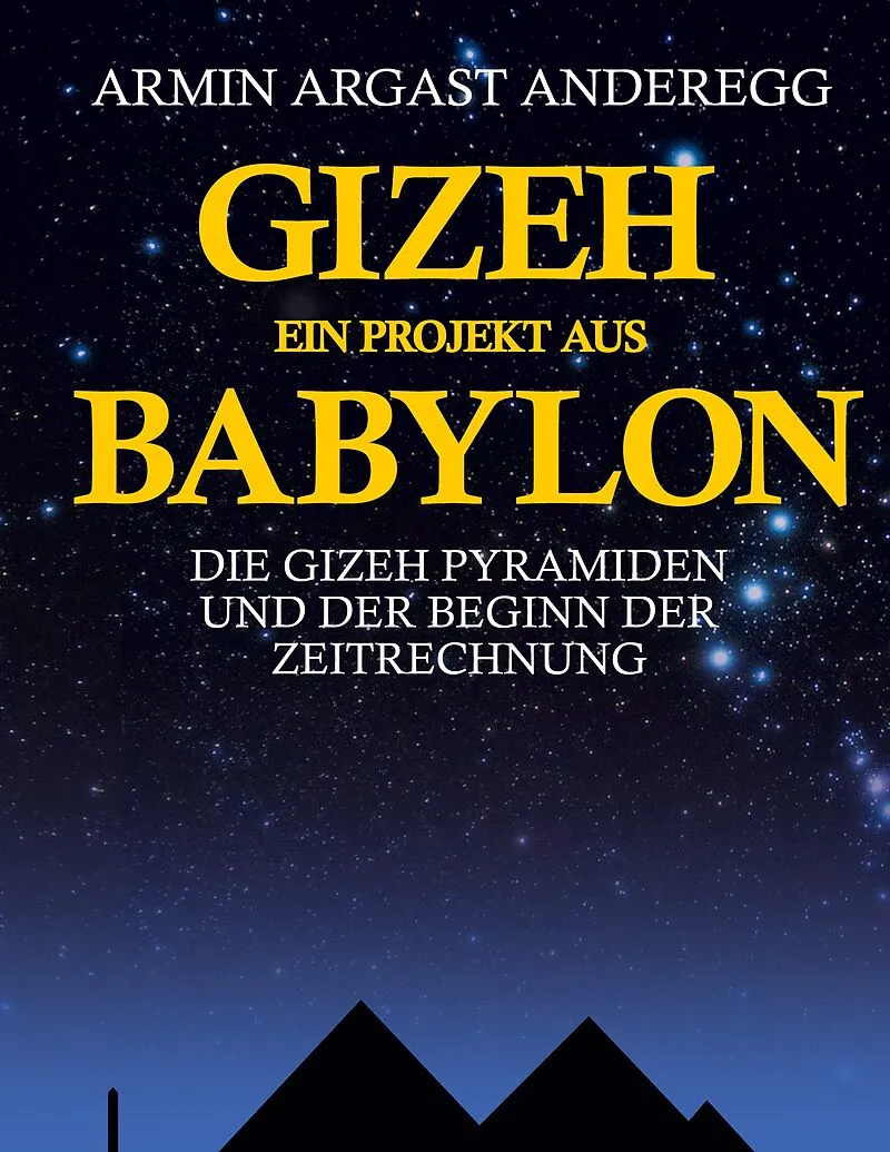 Gizeh ein Projekt aus Babylon