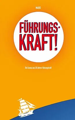 E-Book (epub) Führungskraft! von Mario Müller