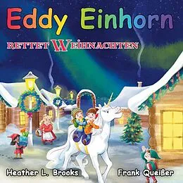 E-Book (pdf) Eddy Einhorn von Frank Queisser, Heather L. Brooks