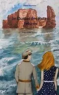 E-Book (epub) Im Dunkel des Roten Felsens von Dieter Heymann