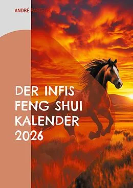 E-Book (epub) Der Infis Feng Shui Kalender 2026 von André Pasteur