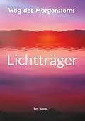 E-Book (epub) Lichtträger von Tom Hospes