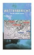 E-Book (epub) Wetterbericht von Klaus Dornath