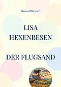 E-Book (epub) Lisa Hexenbesen von Roland Reiner