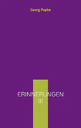 E-Book (epub) Erinnerungen von Georg Papke