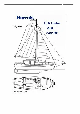 E-Book (epub) Hurrah, ich habe ein Schiff von Walter Heim