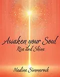 E-Book (epub) Awaken your Soul von Nadine Simmerock