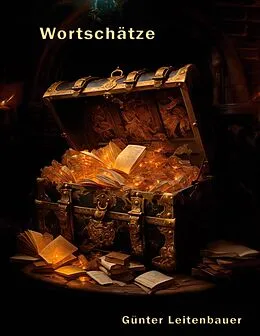 E-Book (epub) Wort-Schätze von Günter Leitenbauer