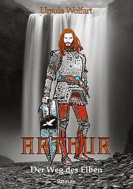 E-Book (epub) Arthur von Ursula Wolfart