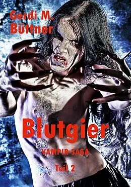 E-Book (epub) Blutgier von Gerdi M. Büttner