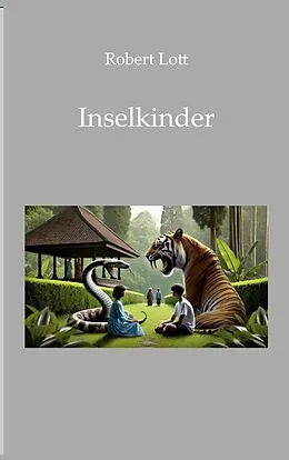 E-Book (epub) Inselkinder von Robert Lott