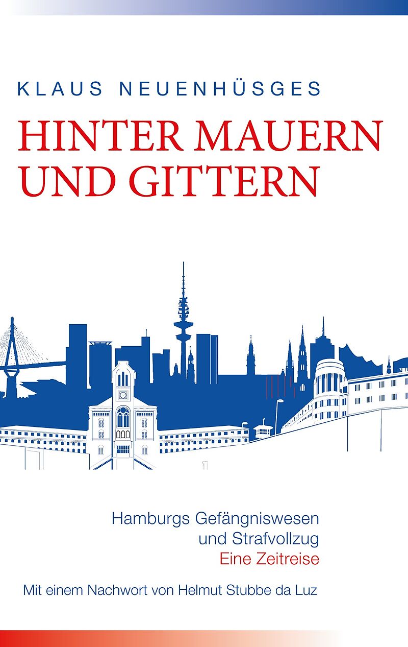 Hinter Mauern und Gittern