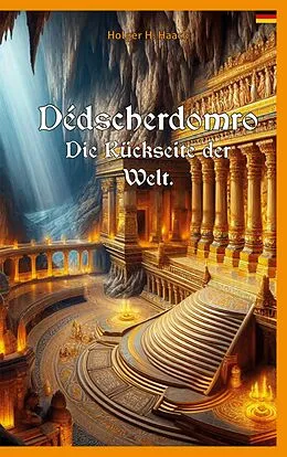 E-Book (epub) Dédscherdomro von Holger H. Haack