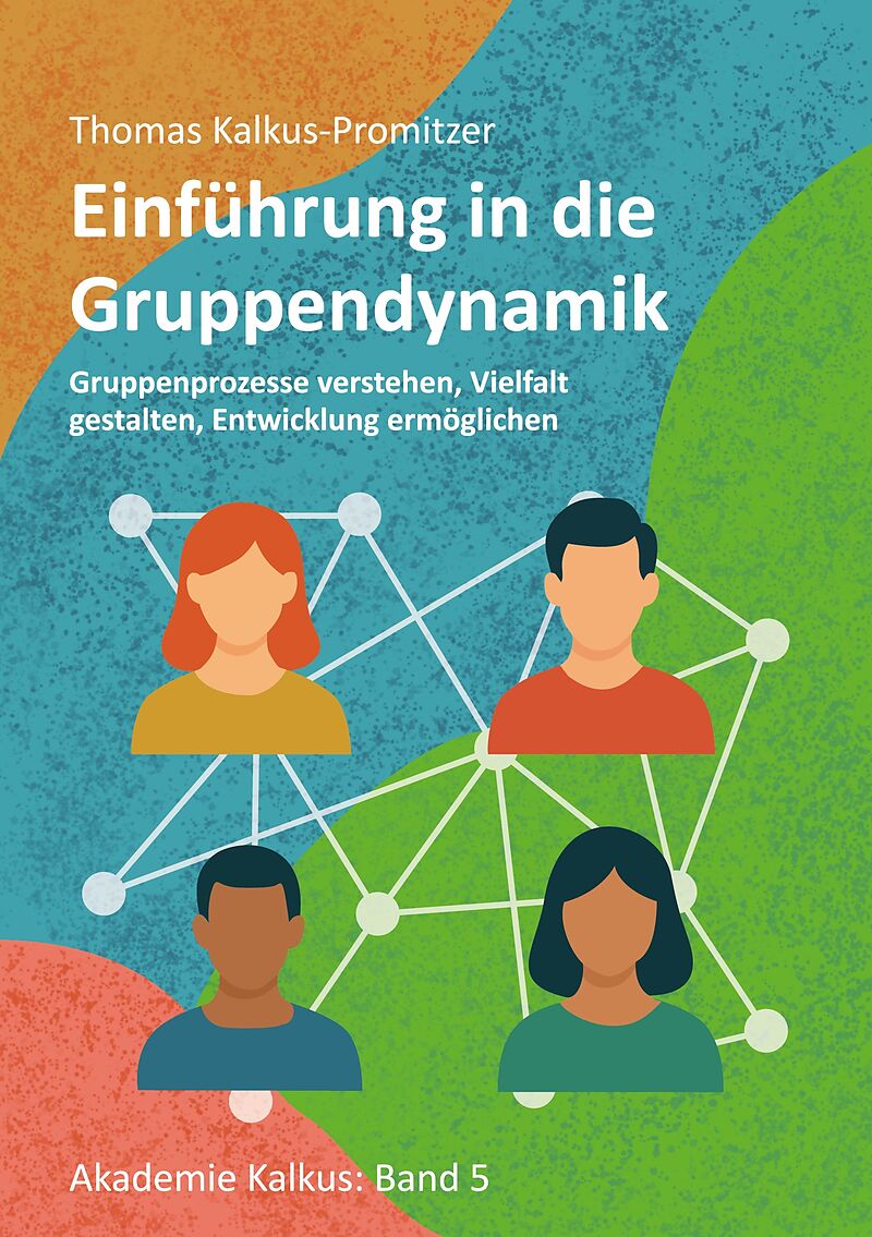 Einführung in die Gruppendynamik