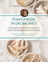 Kartonierter Einband Vom Gewürz in die Balance von Yvonne Burkart