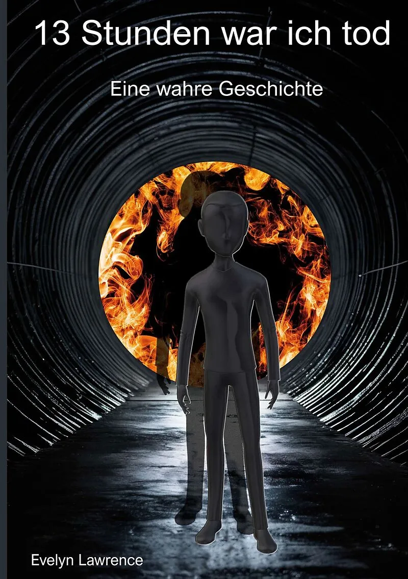 13 Stunden war ich tod
