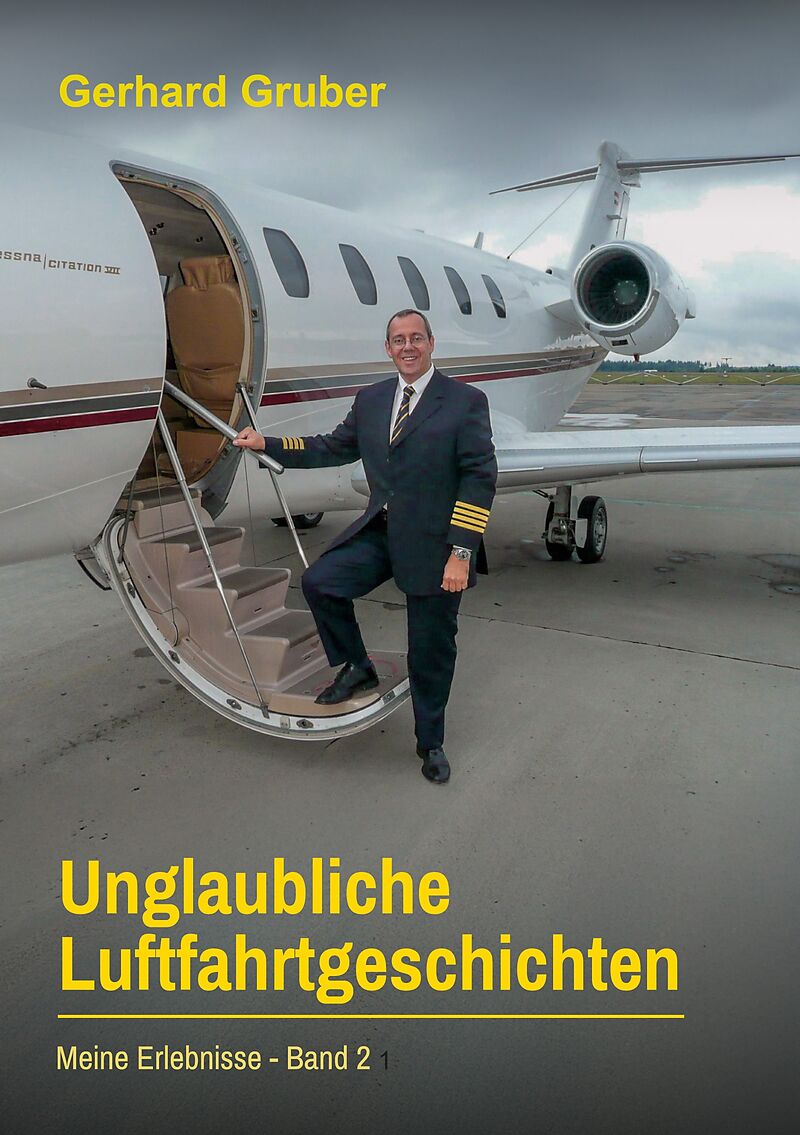 Unglaubliche Luftfahrtgeschichten, Band 2