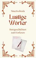 E-Book (epub) Lustige Wörter von Nina Svoboda