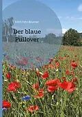 E-Book (epub) Der blaue Pullover von Edith Fehr-Brunner