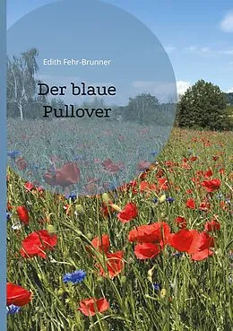 E-Book (epub) Der blaue Pullover von Edith Fehr-Brunner