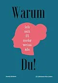 E-Book (epub) Warum ich mit 21 mehr weiss als du von Jasmin Schärer