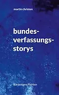 E-Book (epub) bundesverfassungs-storys von Martin Christen
