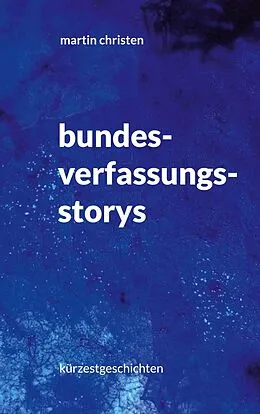 E-Book (epub) bundesverfassungs-storys von Martin Christen