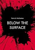 E-Book (epub) Below the Surface von Patrick Hofstetter