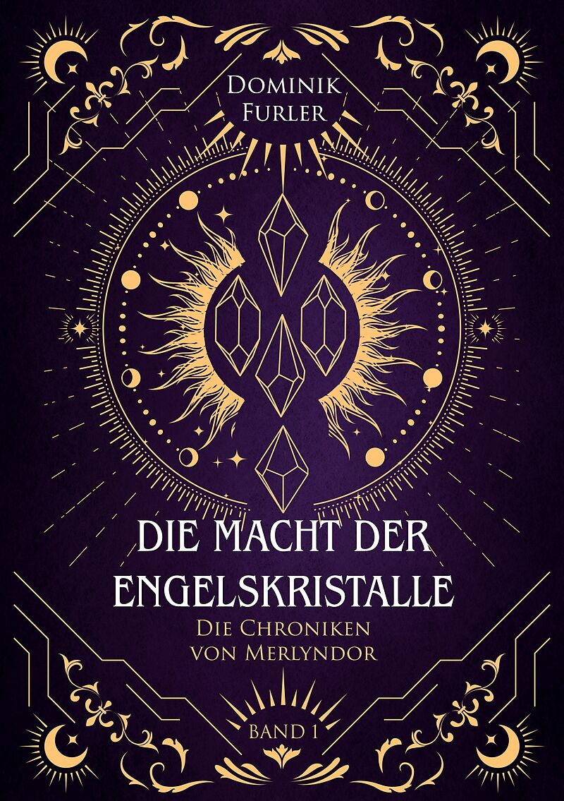 Die Macht der Engelskristalle