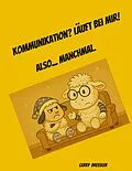 E-Book (epub) Kommunikation? Läuft bei mir! von Gerry Dressler