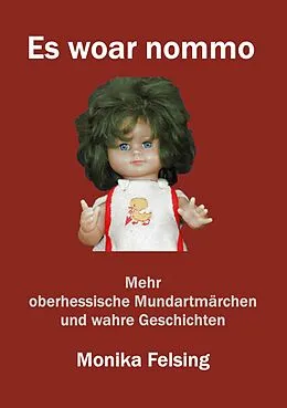 E-Book (epub) Es woar nommo von Monika Felsing