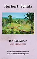 E-Book (epub) Die Rodewiner von Herbert Schida