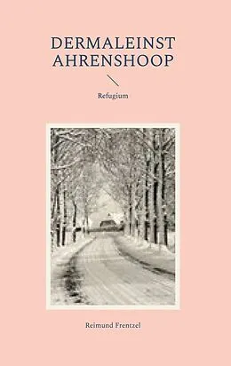 E-Book (epub) Dermaleinst Ahrenshoop von Reimund Frentzel