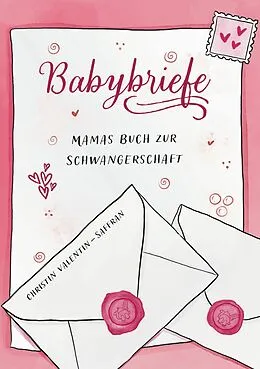 E-Book (epub) Babybriefe von Christin Valentin-Saffran
