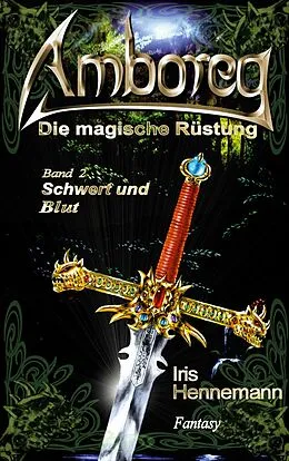 E-Book (epub) Amboreg - Die magische Rüstung von Iris Hennemann