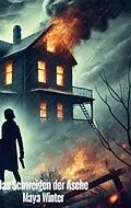 E-Book (epub) Das Schweigen der Asche von Maya Winter