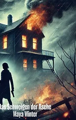 E-Book (epub) Das Schweigen der Asche von Maya Winter
