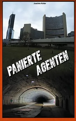 E-Book (epub) Panierte Agenten von Joachim Koller