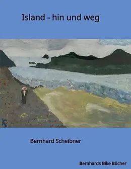 E-Book (epub) Island von Bernhard Scheibner