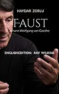 E-Book (epub) Faust von Haydar Zorlu, Ray Wilkins