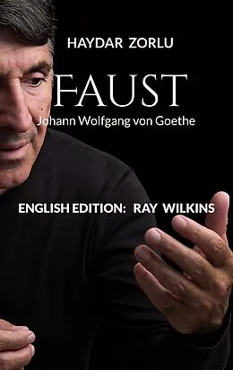 E-Book (epub) Faust von Haydar Zorlu, Ray Wilkins