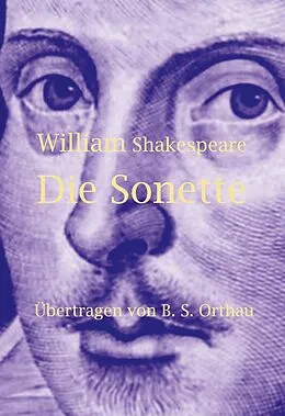 E-Book (epub) William Shakespeare Die Sonette von B. S. Orthau