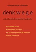 E-Book (epub) denkwege von Claire Meier-Mahler, Alfred Meier