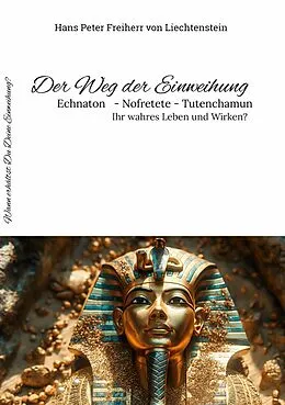 E-Book (epub) Der Weg der Einweihung von Hans Peter Freiherr von Liechtenstein