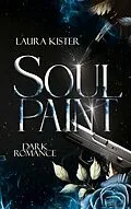 E-Book (epub) Soul Paint von Laura Kister