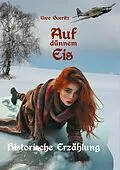 E-Book (epub) Auf dünnem Eis von Uwe Goeritz