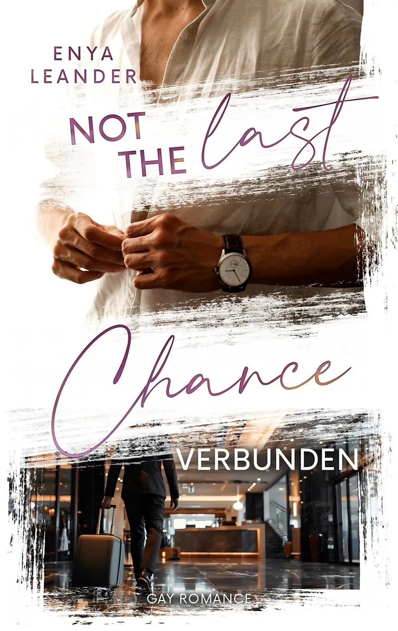 Not the last Chance - Verbunden
