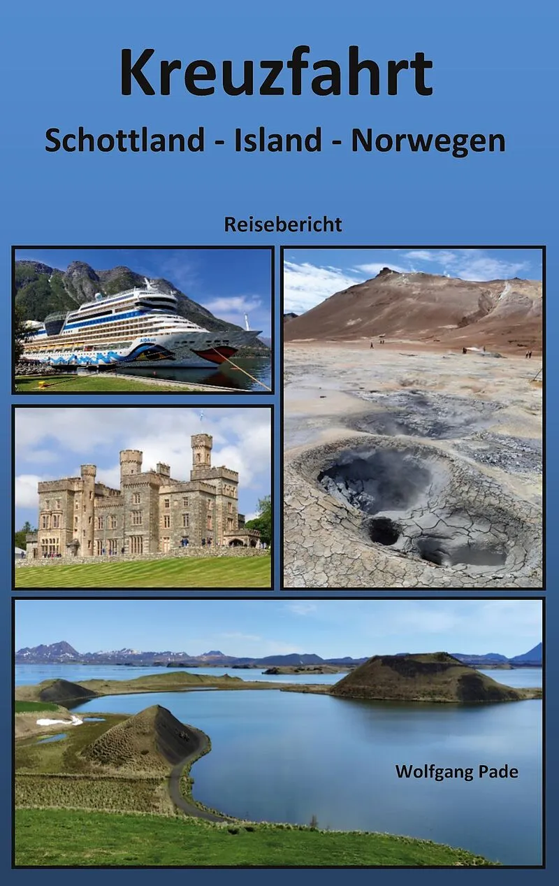Kreuzfahrt Schottland Island Norwegen