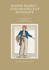 Kartonierter Einband Jeanne Barret - Exploratrice et botaniste von Boris Ehret, Marthe Lescourret