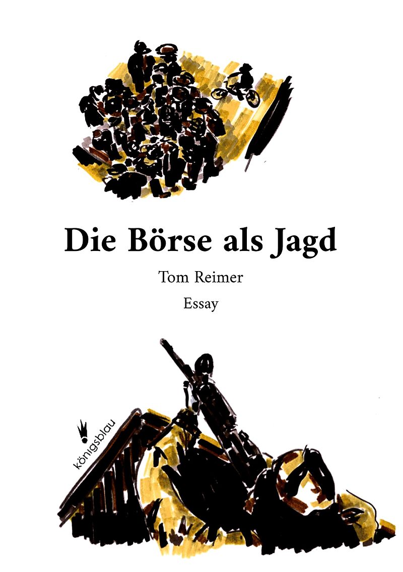 Die Börse als Jagd